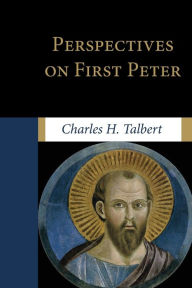 Title: Perspectives on First Peter, Author: Charles H Talbert