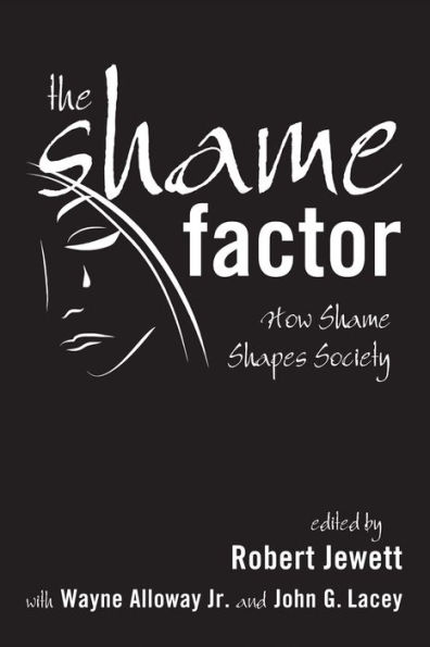 The Shame Factor: How Shapes Society