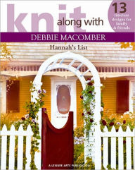 Title: Knit Along with Debbie Macomber: Hannah's List, Author: Debbie Macomber