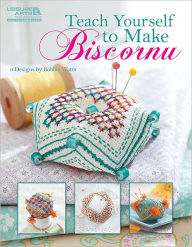 Title: Teach Yourself To Make Biscornu, Author: Bobbie Watts