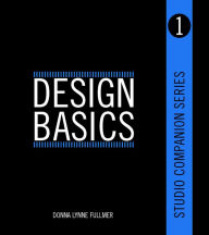 Title: Studio Companion Series Design Basics, Author: Donna Fullmer