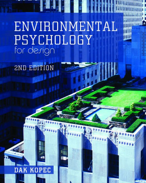 Environmental Psychology for Design / Edition 2