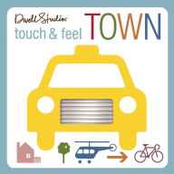 Title: Touch and Feel Town, Author: DwellStudio