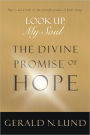 Look Up, My Soul: The Divine Promise of Hope