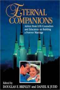 Title: Eternal Companions, Author: Douglas E. Brinley