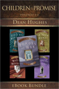 Title: Children of the Promise: The Complete Series, Author: Dean T Hughes