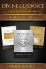 Divine Guidance eBook Bundle: 3-in-one eBook Bundle: Hearing the Voice of the Lord, Divine Signatures, Look Up, My Soul