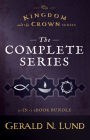 The Kingdom and the Crown: The Complete Series - 3-in-1 eBook Bundle: 3-in-one eBook Bundle
