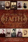 Women of Faith in the Latter Days: Volume 2: 1821-1845