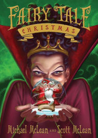 Title: Fairy Tale Christmas, Author: Michael McLean