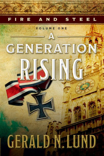 Fire and Steel, vol. 1: A Generation Rising