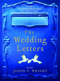 Title: The Wedding Letters, Author: Jason F. Wright