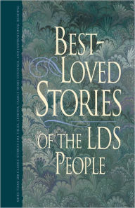 Title: Best-Loved Stories of the LDS People, Vol. 1, Author: Jay A. Parry