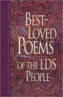 Best Loved Poems of the LDS People