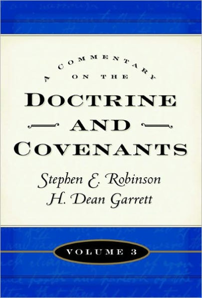 Commentary on the Doctrine and Covenants, v3