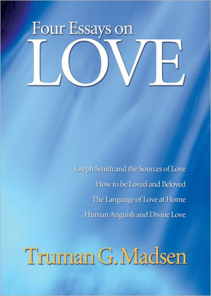 Four Essays on Love