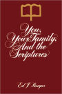 You, Your Family, and the Scriptures