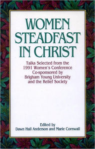 Title: Women Steadfast in Christ, Author: Marie Cornwall