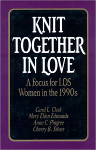 Title: Knit Together in Love, Author: Mary Ellen Edmunds