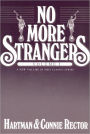 No More Strangers, vol. 1