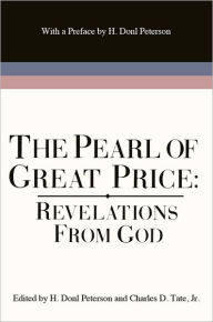 Title: Pearl of Great Price: Revelations from God, Author: H. Donl Peterson