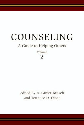 Counseling: A Guide to Helping Others, Vol. 2