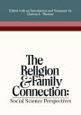 Religion and Family Connection: Social Science Perspectives