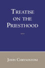 Treatise on the Priesthood