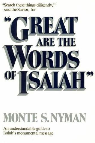 Great Are the Words of Isaiah