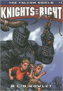 Knights of Right: Book One: the Falcon Shield