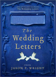 Title: The Wedding Letters, Author: Jason F. Wright