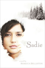 Title: Sadie, Author: Rebecca Belliston