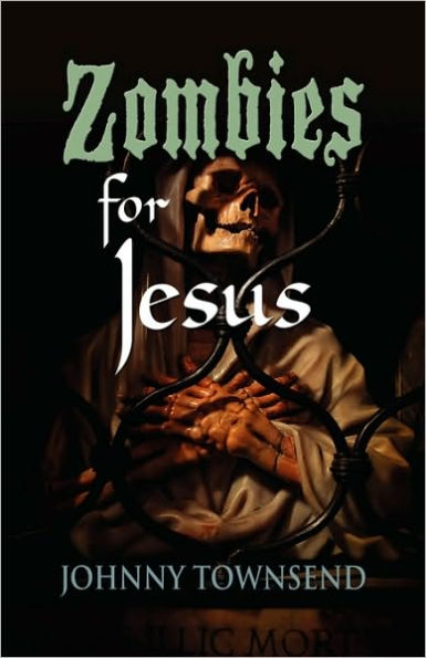 Zombies For Jesus