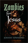 Zombies For Jesus