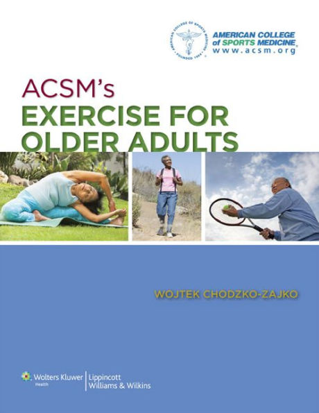 ACSM's Exercise for Older Adults