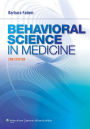 Behavioral Science in Medicine / Edition 2