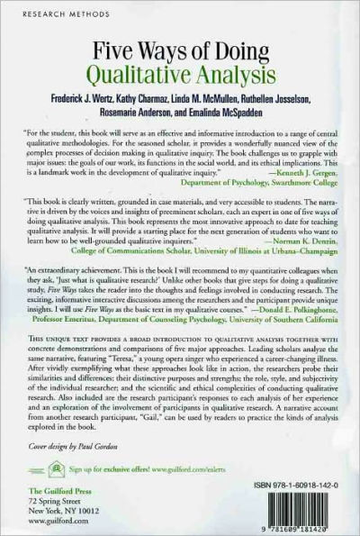 Five Ways of Doing Qualitative Analysis: Phenomenological Psychology, Grounded Theory, Discourse Analysis, Narrative Research, and Intuitive Inquiry