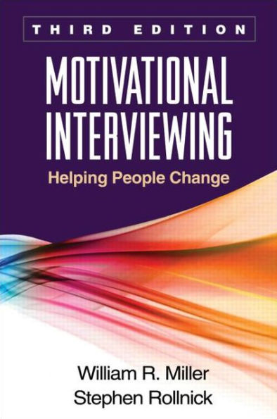 Motivational Interviewing: Helping People Change / Edition 3