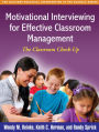 Motivational Interviewing for Effective Classroom Management: The Classroom Check-Up