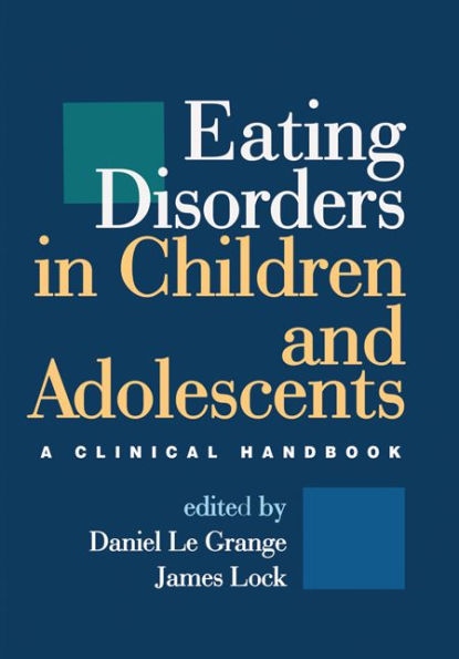 Eating Disorders Children and Adolescents: A Clinical Handbook