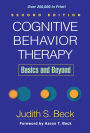 Cognitive Behavior Therapy, Second Edition: Basics and Beyond