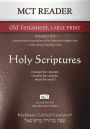 MCT Reader Old Testament Large Print, Mickelson Clarified: -Volume 2 of 2- A more precise translation of the Hebrew and Aramaic text in the Literary Reading Order