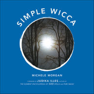 Title: Simple Wicca, Author: Michelle Morgan