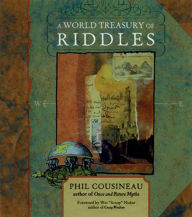 Title: A World Treasury of Riddles, Author: Phil Cousineau