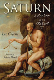 Title: Saturn: A New Look at an Old Devil, Author: Liz Greene