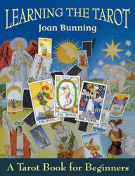 Title: Learning the Tarot: A Tarot Book for Beginners, Author: Joan Bunning