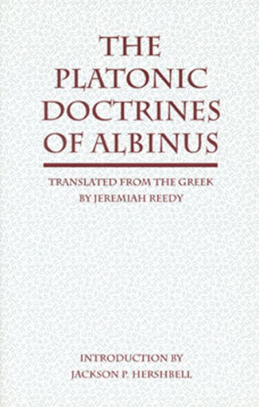 The Platonic Doctrines of Albinus