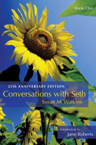 Title: Conversations With Seth: Book One: 25th Anniverary Edition (Deluxe Ed), Author: Susan M. Watkins