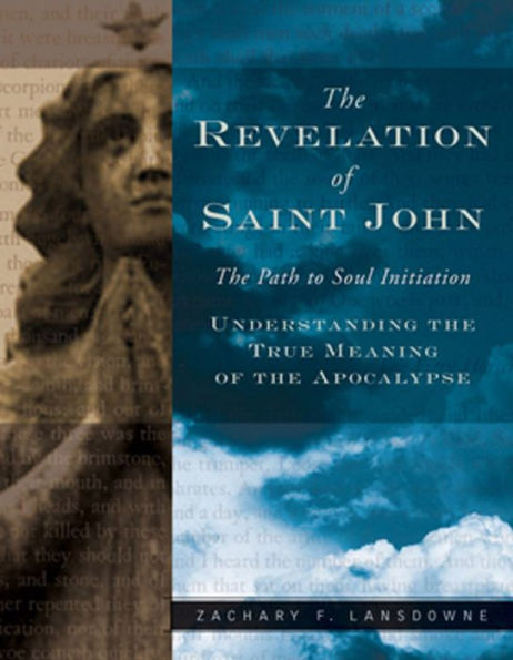 Revelation of St. John: The Path to Soul Initiation