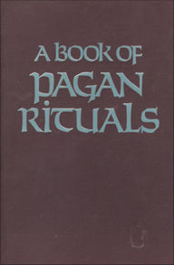 Title: A Book of Pagan Rituals, Author: Herman Slater